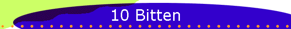 10 Bitten