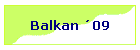 Balkan 09