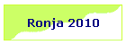 Ronja 2010