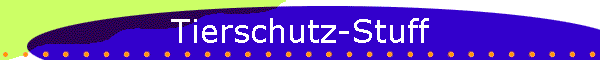 Tierschutz-Stuff